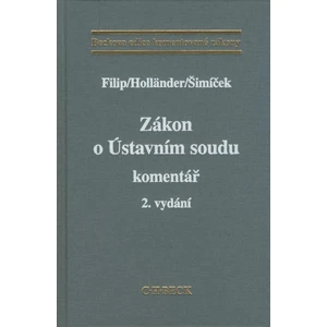 Zákon o Ústavním soudu. Komentář, 2., podstatně přepracované a doplněné vydání