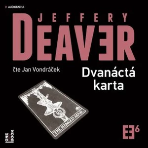 Dvanáctá karta - Jeffery Deaver - audiokniha