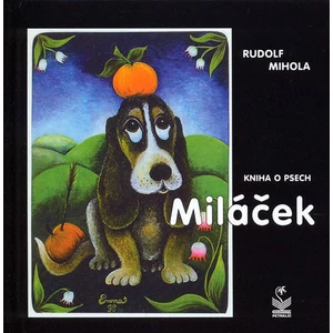 Miláček -- Kniha o psech