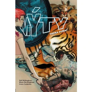 Mýty 02 - Farma zvířat - Bill Willingham