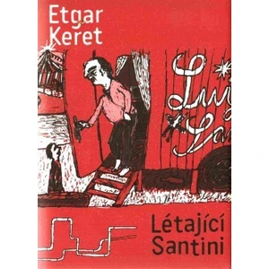 Létající Santini - Etgar Keret