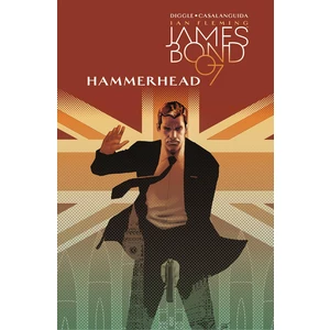 James Bond 3 - Hammerhead - Andy Diggle, Luca Casalanguida
