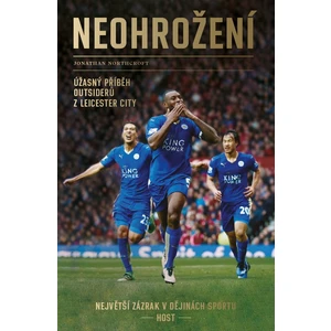 Neohrožení - Jonathan Northcroft