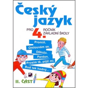 Český jazyk pro 4.ročník základní školy - Ludmila Konopková, Věra Tenčlová