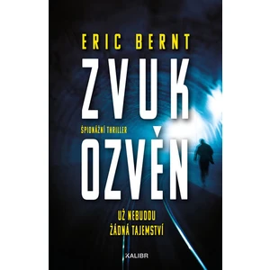 Zvuk ozvěn - Eric Bernt