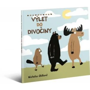 Výlet do divočiny - Nicholas Oldland