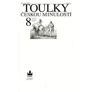 Toulky českou minulostí 8 - Petr Hora