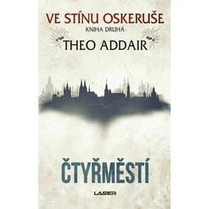 Čtyřměstí - Theo Addair