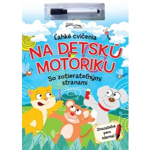 Ľahké cvičenia na detskú motoriku