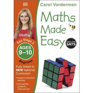 Maths Made Easy: Beginner, Ages 9-10 - Carol Vonderman