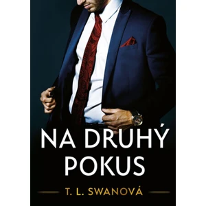 Na druhý pokus - T. L. Swan