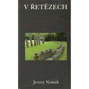 V řetězech - Jenny Nowak