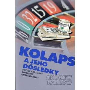 Kolaps a jeho dôsledky - Andrew Farlow