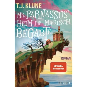 Mr. Parnassus´ Heim für magisch Begabte - Klune TJ