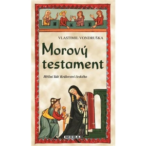 Morový testament - Vlastimil Vondruška