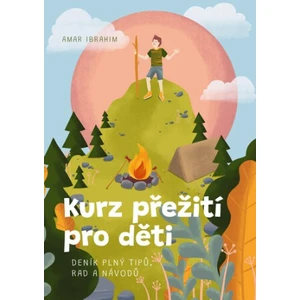 Kurz přežití pro děti - Amar Ibrahim