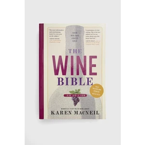 The Wine Bible (3rd Edition) - Karen MacNeil