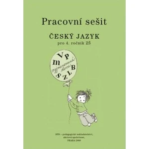 Pracovní sešit Český jazyk pro 4. ročník ZŠ