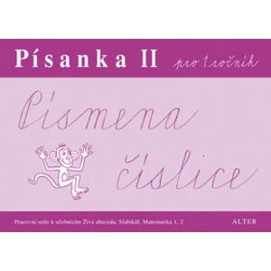 Písanka II pro 1. ročník Písmena, číslice