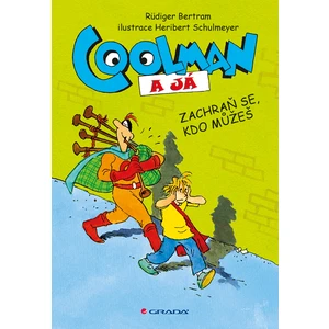Coolman a já, Bertram Rüdiger