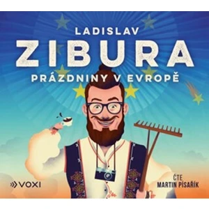 Prázdniny v Evropě - Ladislav Zibura - audiokniha