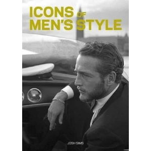 Slovart Icons of Men's Style: pánsky šatník kúsok po kúsku