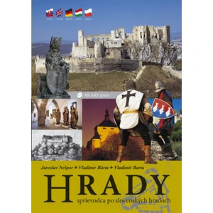 Hrady - sprievodca po slovenských hradoch