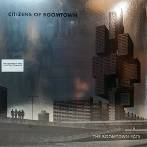 The Boomtown Rats Citizens Of Boomtown (LP) Limitovaná edice