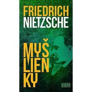 Myšlienky - Nietzsche Friedrich [E-kniha]