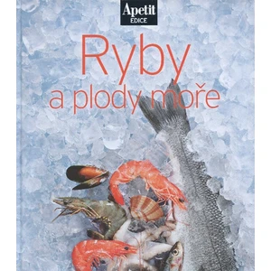 Ryby a plody moře -  kuchařka z edice Apetit (7)