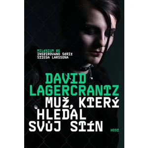 Muž, který hledal svůj stín - David Lagercrantz