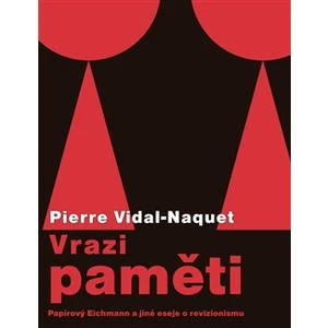 Vrazi paměti - Pierre Vidal-Naquet