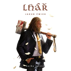 Lhář 4 - Jakub Ćwiek