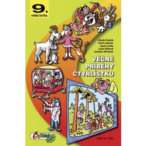 Věčné příběhy čtyřlístku -- 9. velká kniha, 1990 až 1992