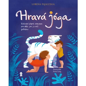 Hravá jóga - Pajalunga Lorena V.