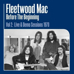 Fleetwood Mac Before The Beginning Vol 2:1970 (3 LP)