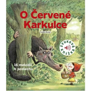 O Červené Karkulce - Zvuková knížka - Badel Ronan