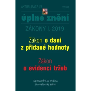 AKTUALIZACE I/6 Zákon o DPH, Zákon o EET - Zboží, Služby, Evidence tržeb