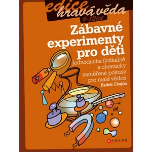 Zábavné experimenty pro děti