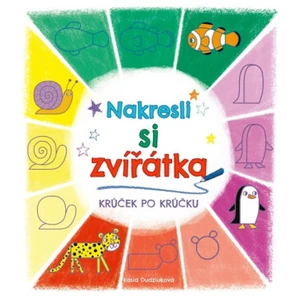 Nakresli si zvířátka Krůček po krůčku - Kasia Dudziuková