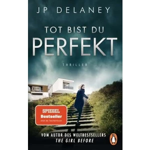 Tot bist du perfekt - J. P. Delaney