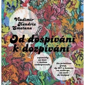 Od dospívání k dozpívání