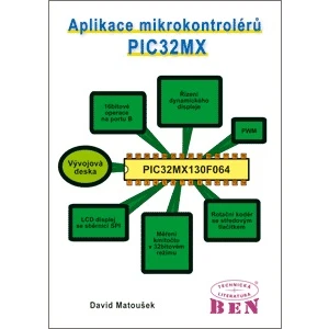 Aplikace mikrokontrolérů PIC32MX