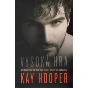 Vysoká hra - Hooper Kay