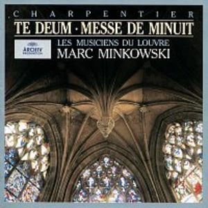 Te Deum, Messe de Minuit - CHARPENTIER MARC-ANTOINE [CD album]