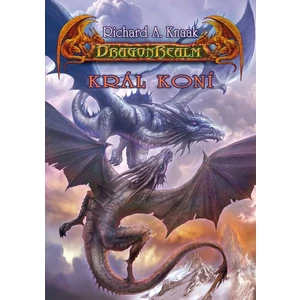 DragonRealm - Král koní - Knaak Richard A.