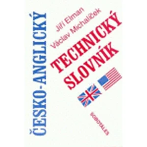 Česko-anglický technický slovník - Jiří Elman, Michalíček Václav