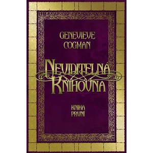 Neviditelná knihovna - Cogman Genevieve [E-kniha]