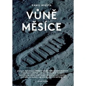 Vůně Měsíce - Kamil Miketa