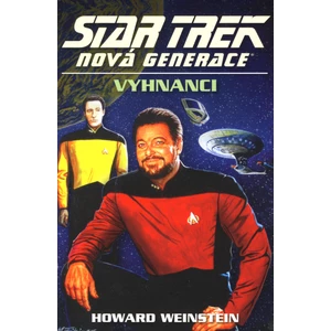 Star Trek: Nová generace 14: Vyhnanci - Howard Weinstein